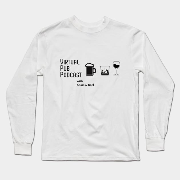 Virtual Pub Podcast Dark Logo Long Sleeve T-Shirt by Virtual Pub Podcast